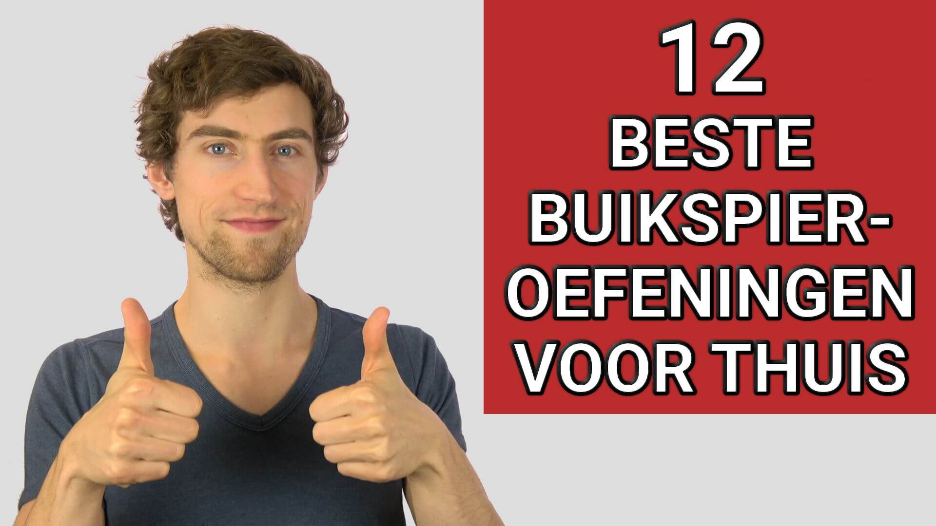 12 Beste Buikspieroefeningen voor Thuis (+1 taaie mythe) buikspieroefeningen